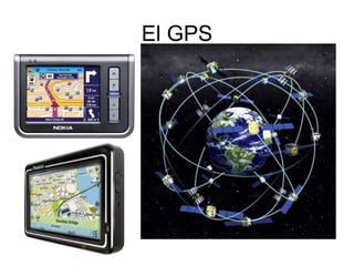 El GPS
 