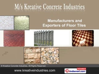 Manufacturers and Exporters of Floor Tiles  