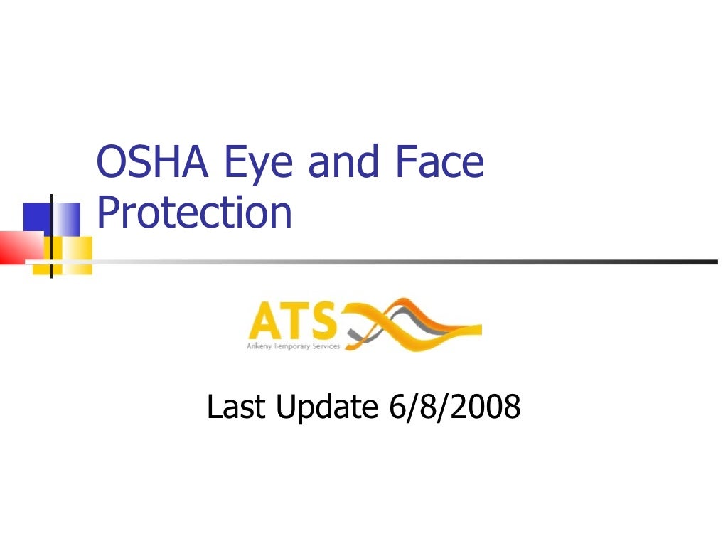 OSHA Eye and Face Protection