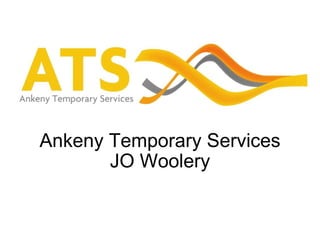 Ankeny Temporary Services JO Woolery 