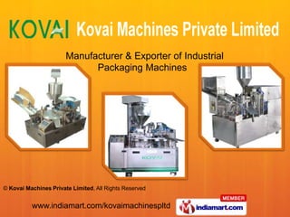Manufacturer & Exporter of Industrial              Packaging Machines 