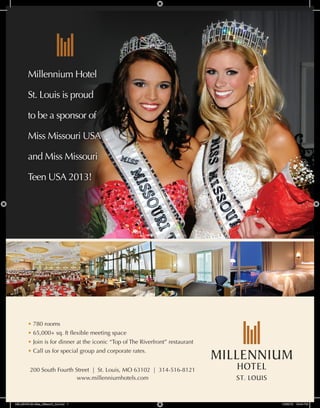 MILLENNIUM-Miss_Missouri_Ad.indd 1 10/30/12 12:44 PM
 
