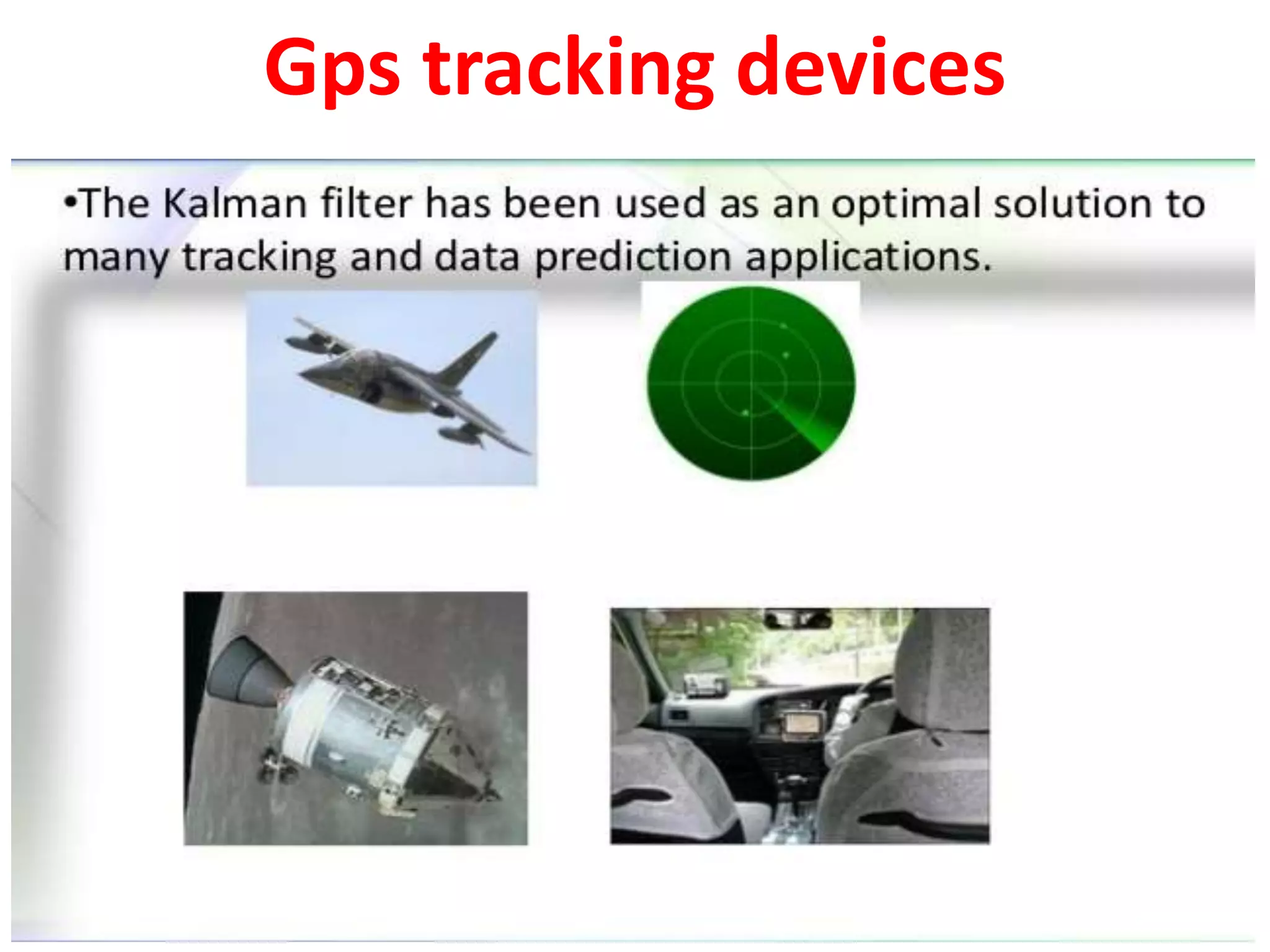 Gps tracking devices
 