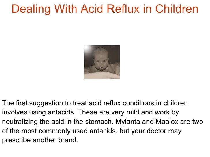 Dealing With Acid Reflux In Children slideshare