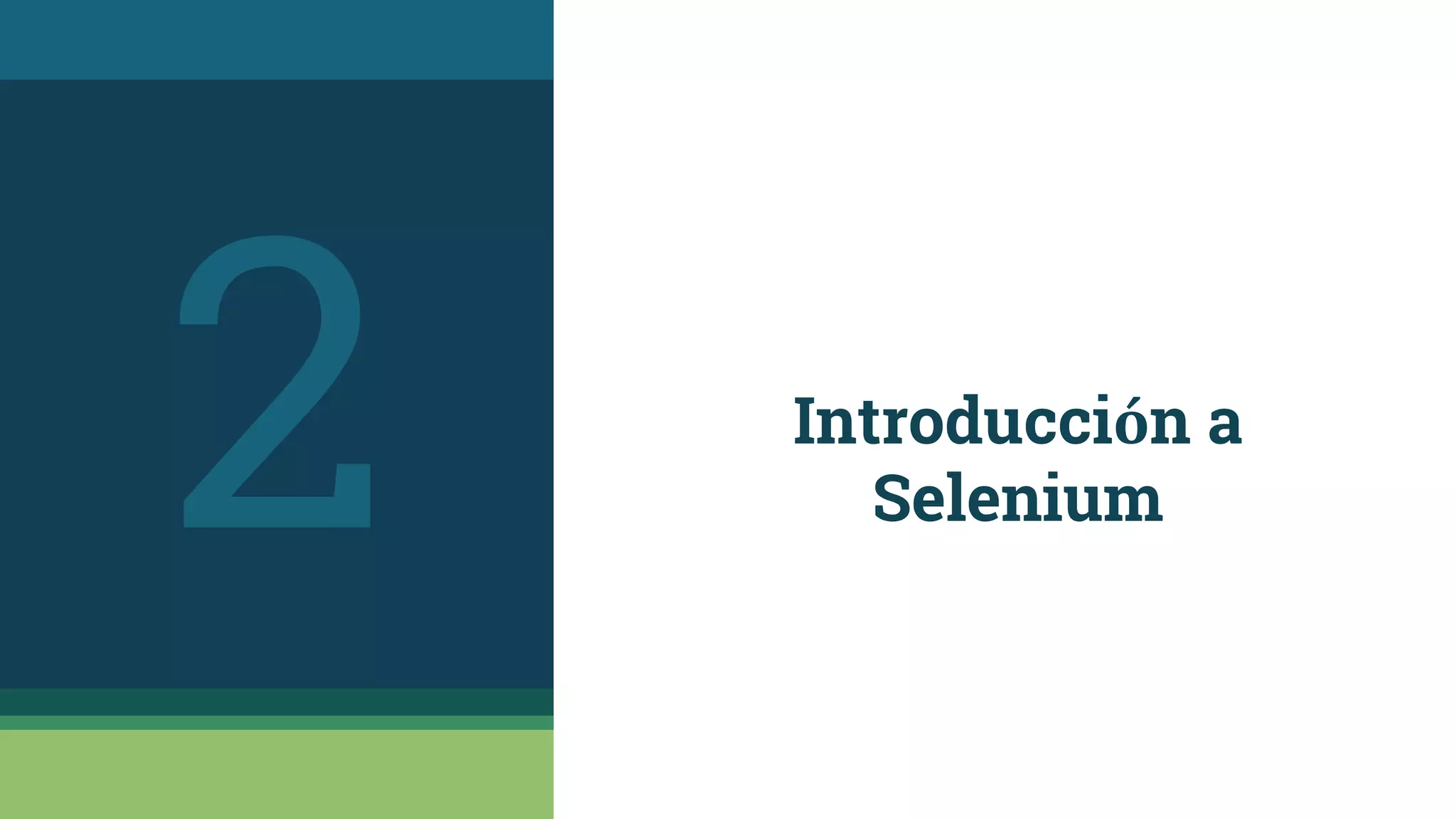 Introducción a
Selenium2
 