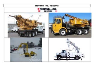 Reedrill Inc. Texoma
 