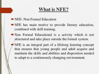 NONFORMAL EDUCATION