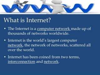 USE OF INTERNET
