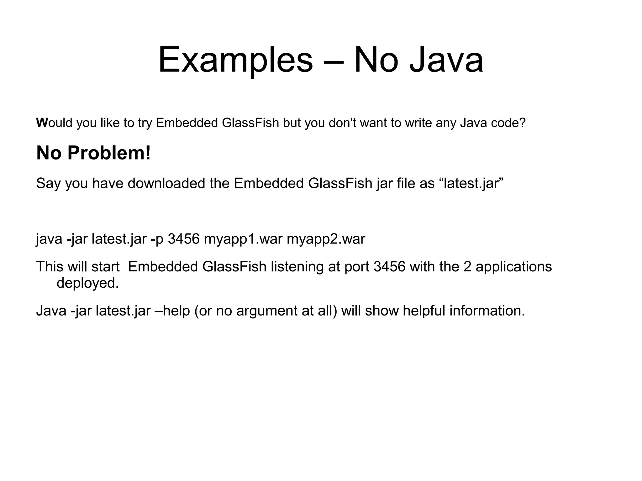 GlassFish Embedded API