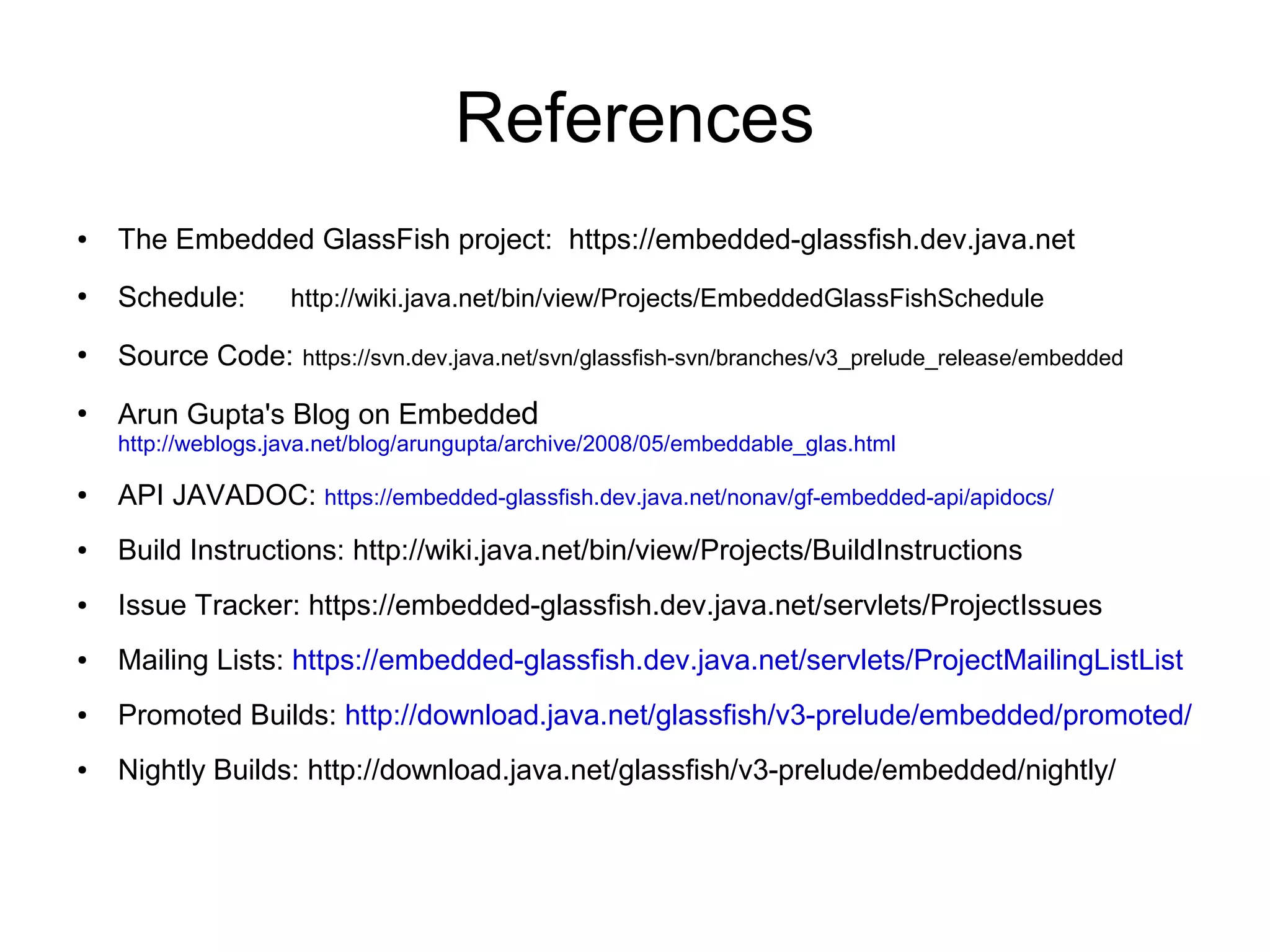 GlassFish Embedded API