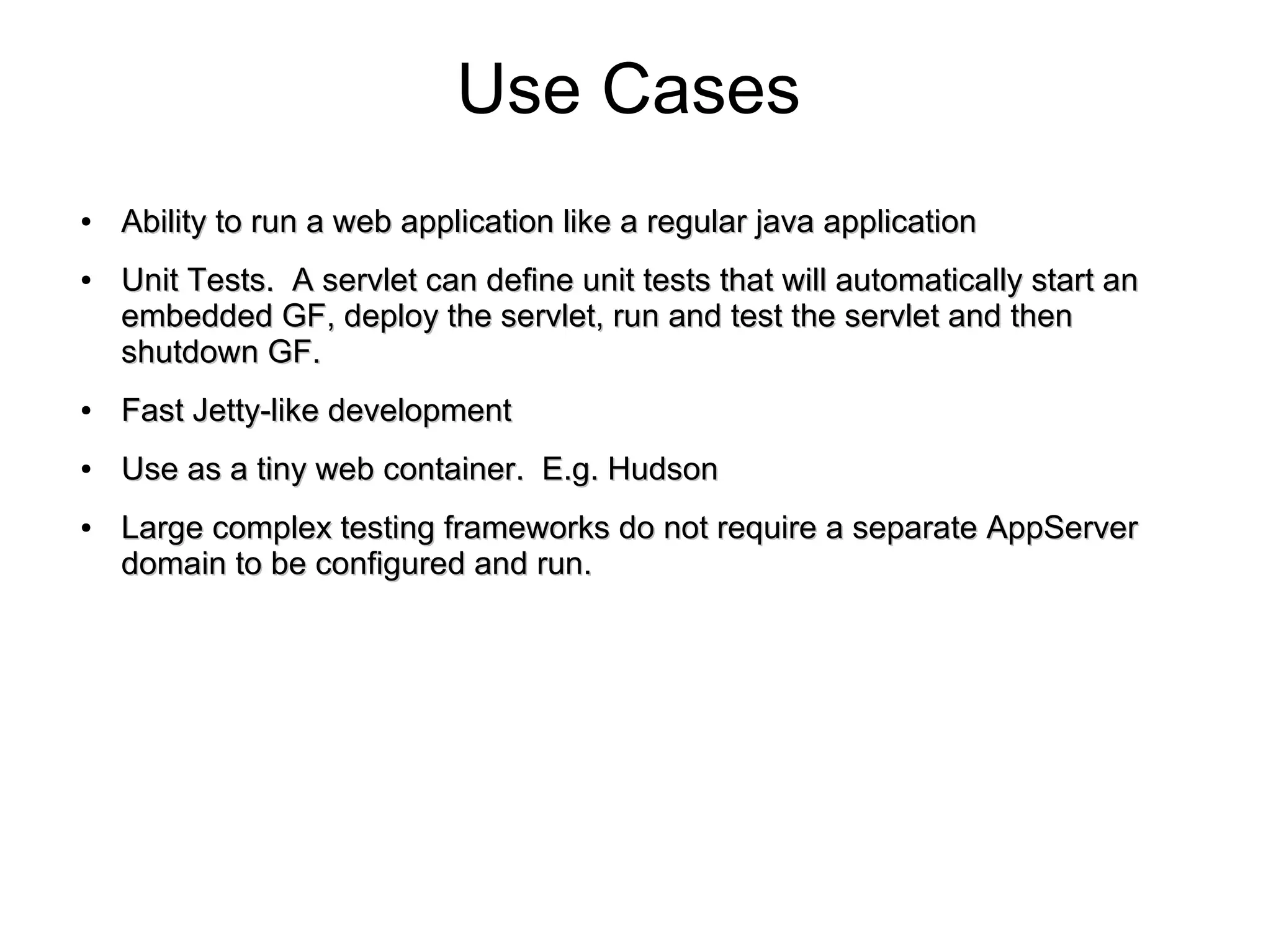 GlassFish Embedded API