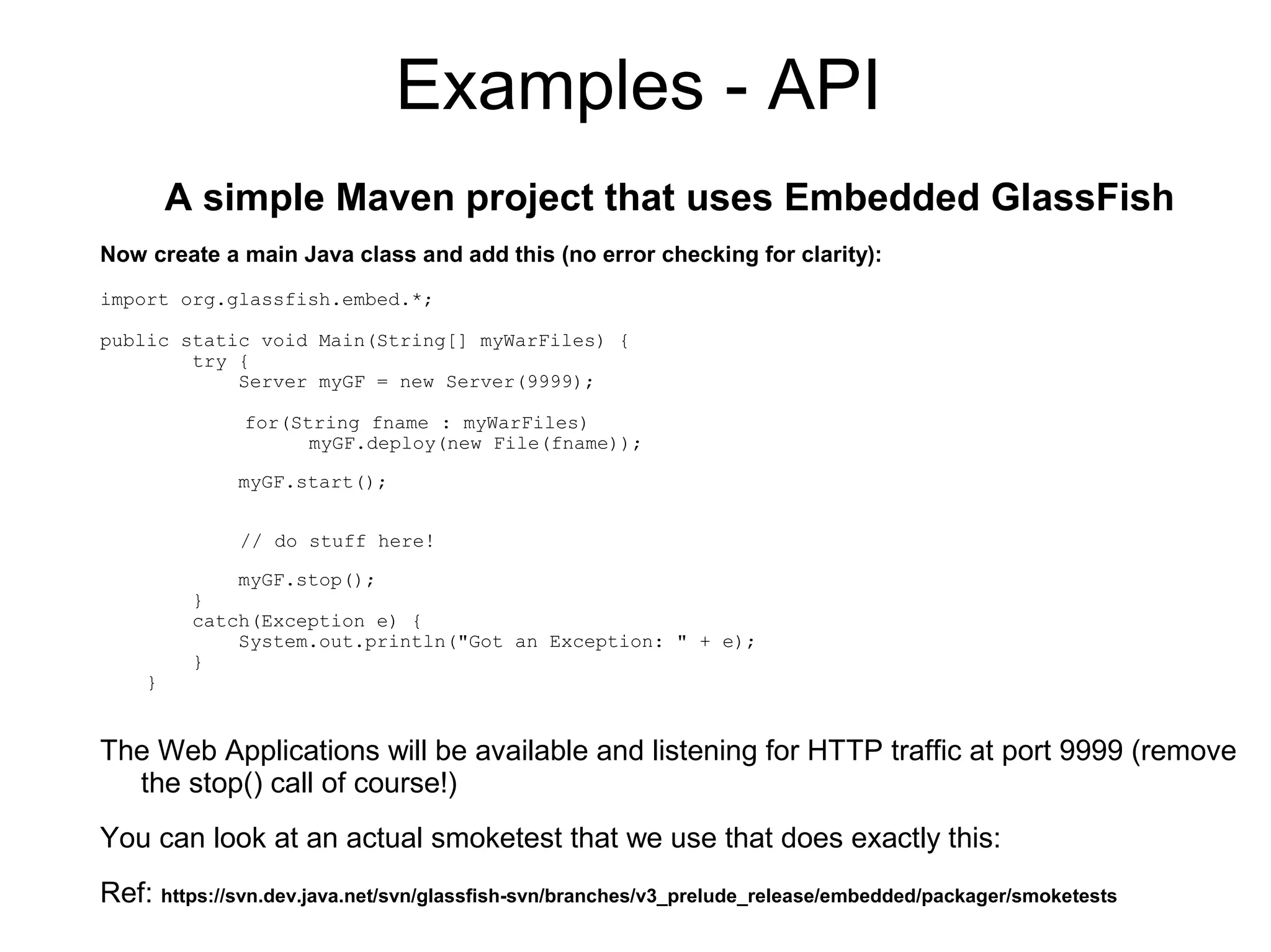 GlassFish Embedded API