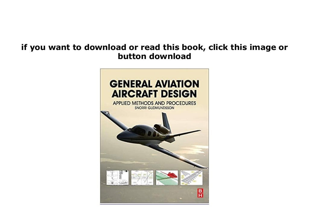 DL General Aviation Aircraft Design Applied Methods and Procedures 1st