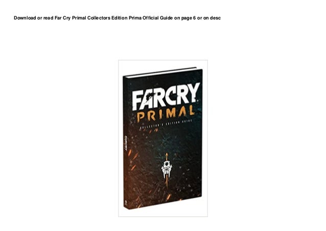 DL Far Cry Primal Collectors Edition Prima Official Guide pedeef 2 dl far cry primal collectors edition prima official guide pedeef 1 638