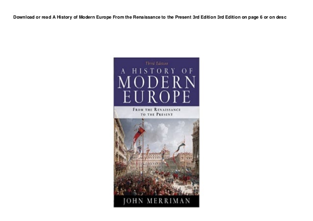 DL A History of Modern Europe From the Renaissance to the Present 3rd Edition 3rd Edition pedeef 2 dl a history of modern europe from the renaissance to the present 3rd edition 3rd edition pedeef 1 638