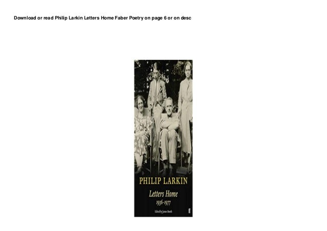 DL Philip Larkin Letters Home Faber Poetry 3buuk 2 dl philip larkin letters home faber poetry 3buuk 1 638