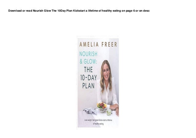 DL Nourish Glow The 10Day Plan Kickstart a lifetime of healthy eating buuk 2 dl nourish glow the 10day plan kickstart a lifetime of healthy eating buuk 1 638