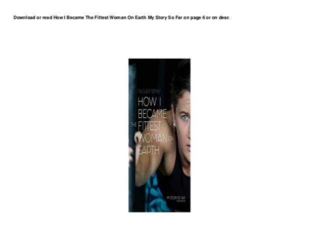 DL How I Became The Fittest Woman On Earth My Story So Far buuk 2 dl how i became the fittest woman on earth my story so far buuk 1 638