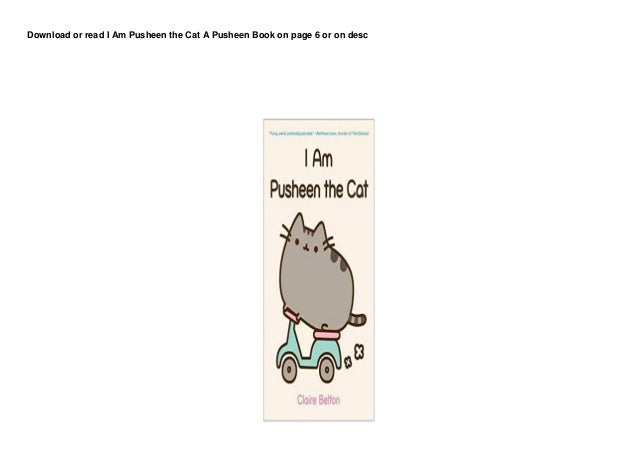 DL I Am Pusheen the Cat A Pusheen Book 3buuk 2 dl i am pusheen the cat a pusheen book 3buuk 1 638
