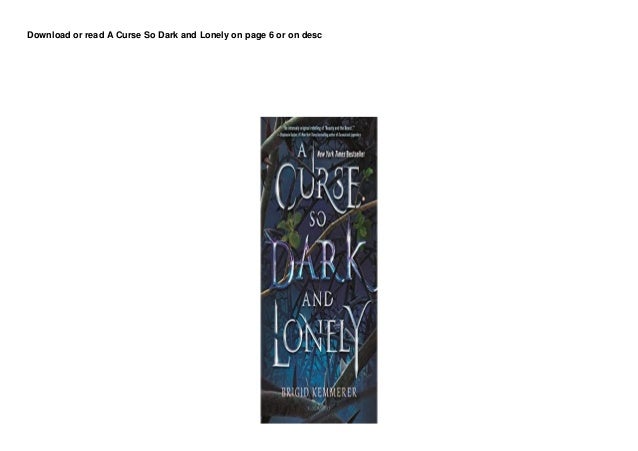 Dl A Curse So Dark And Lonely Pedeef