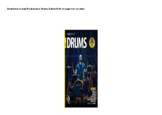 Download or read Rockschool Drums Debut 2018 on page 6 or on desc
 