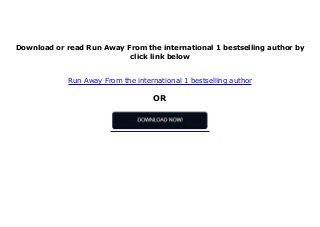 DL Run Away From the international 1 bestselling author pedeef