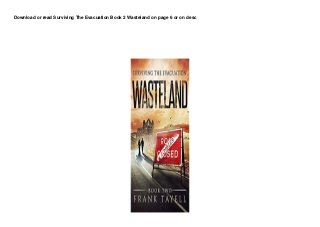 Download or read Surviving The Evacuation Book 2 Wasteland on page 6 or on desc
 
