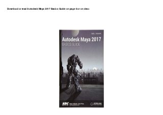 autodesk maya 2017 guide basic autodesk maya 2017 guide basic