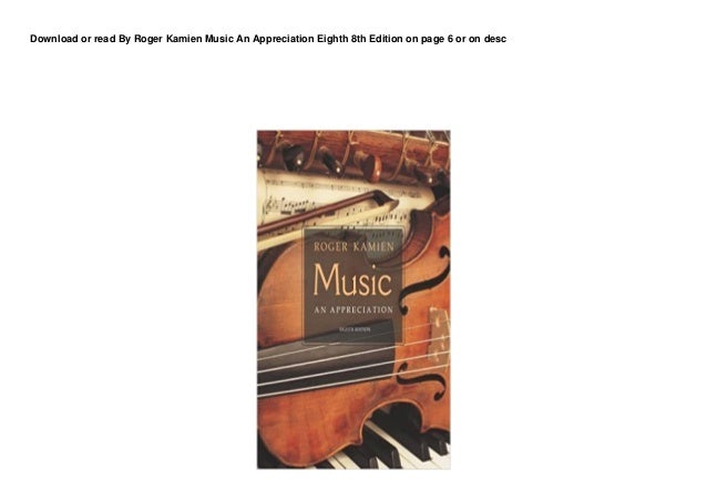 roger kamien music an appreciation pdf roger kamien music an appreciation pdf