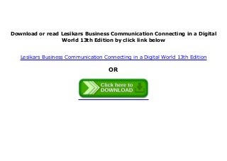 fr33 3PuuP Lesikars Business Communication Connecting in a Digital World 13th Edition donlot