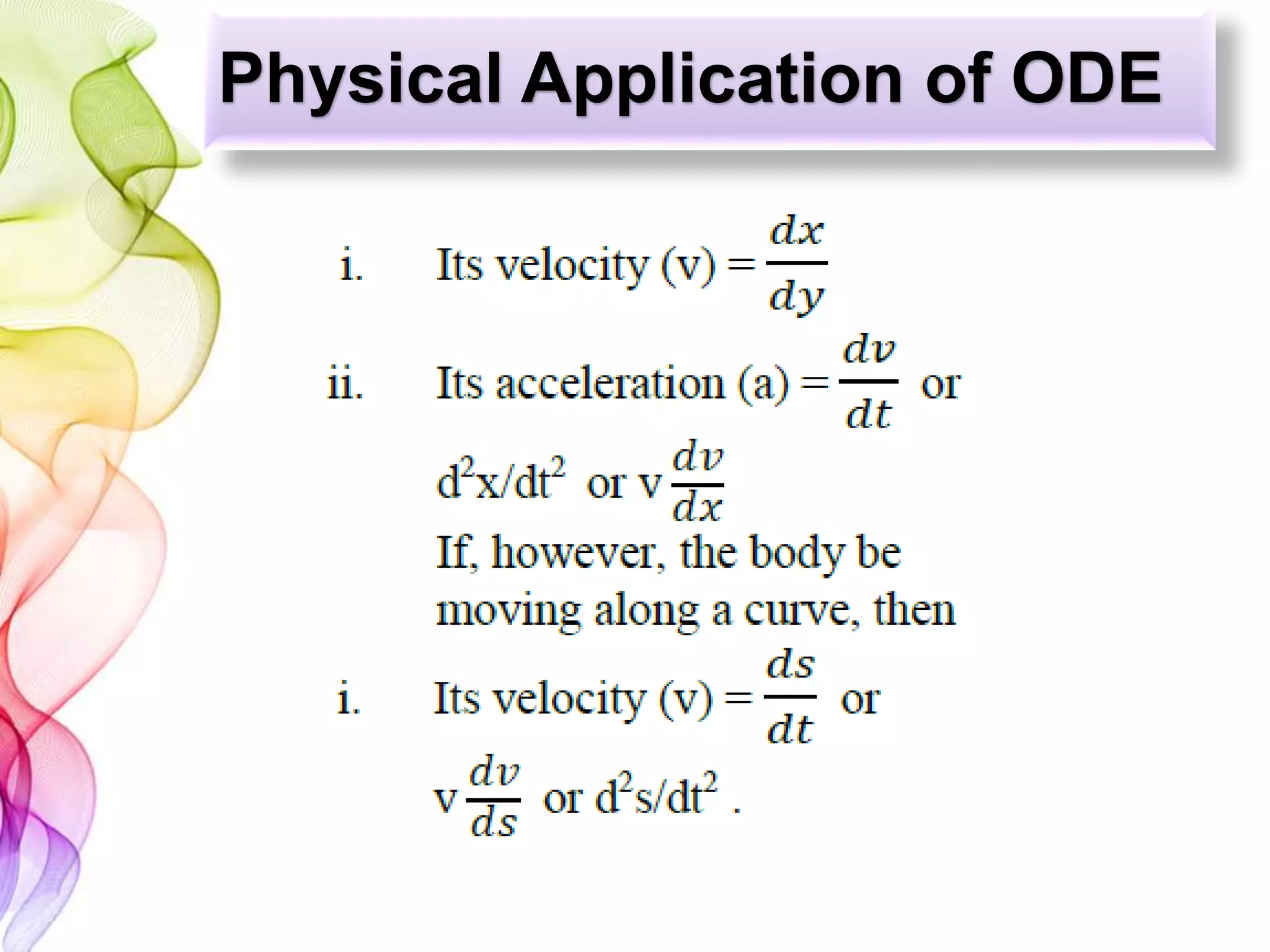 Physical Application of ODE
 