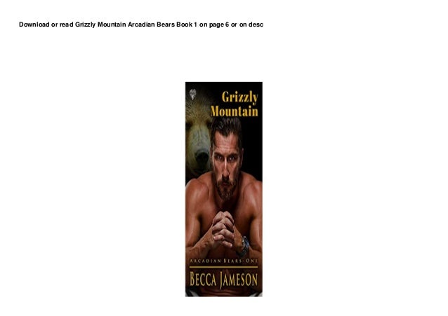 FR33 BUUK Grizzly Mountain Arcadian Bears Book 1 pedeef 2 fr33 buuk grizzly mountain arcadian bears book 1 pedeef 1 638