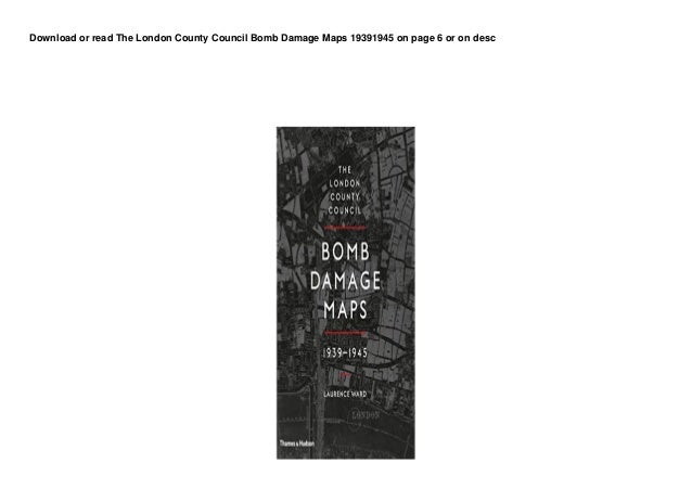 FR33 BUUK The London County Council Bomb Damage Maps 19391945 pedeef 2 fr33 buuk the london county council bomb damage maps 19391945 pedeef 1 638