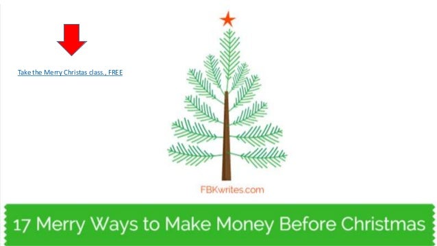 17 MERRY Ways to Make Money Before Christmas
