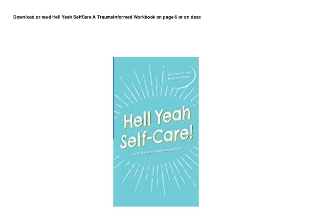 BUUK DL Hell Yeah SelfCare A TraumaInformed Workbook pedeef 2 buuk dl hell yeah selfcare a traumainformed workbook pedeef 1 638