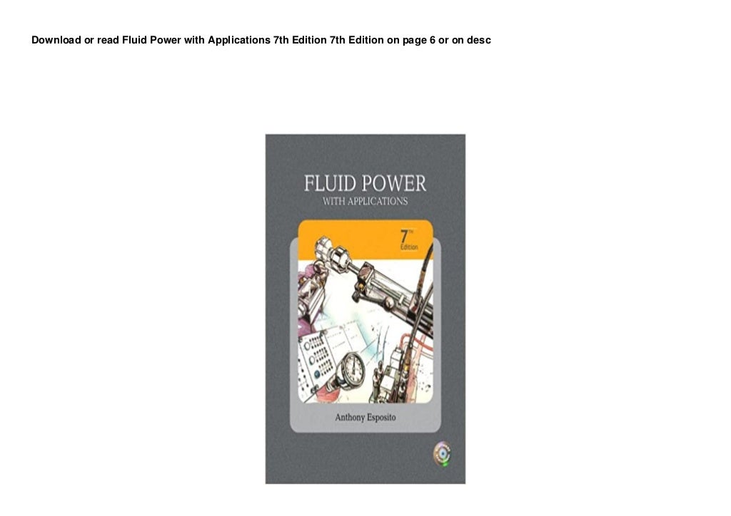 Fluid power with applications 7th edition book answers mahatracking