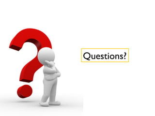 47
Questions?
 