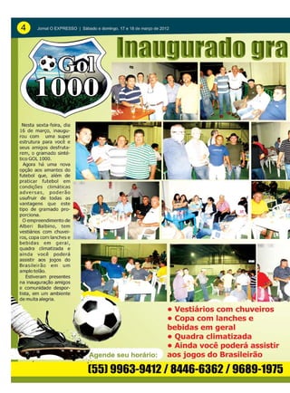 4   Jornal O EXPRESSO | Sábado e domingo, 17 e 18 de março de 2012
 
