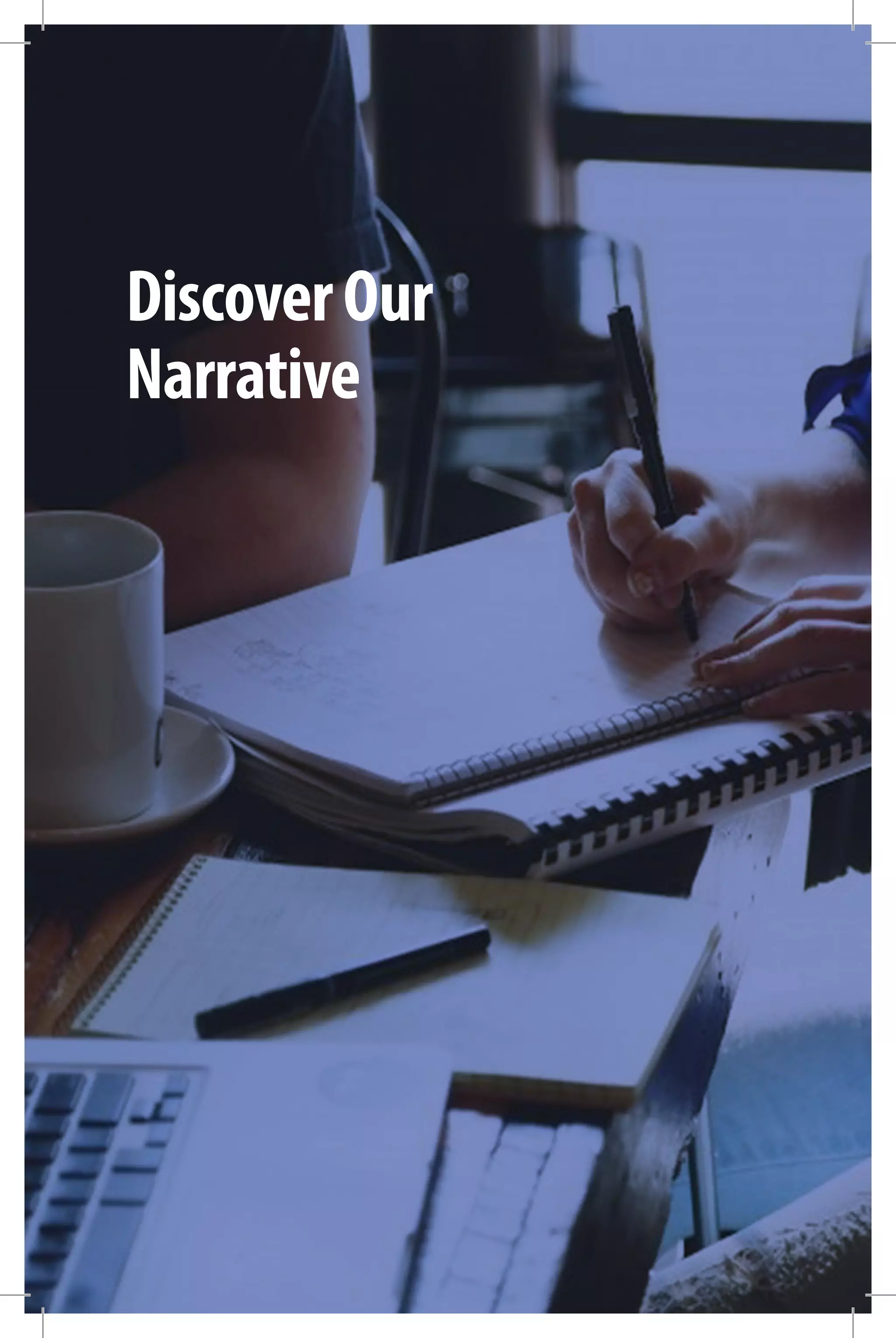 DiscoverOur
Narrative
 