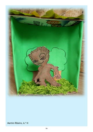 106
Martim Ribeiro, 6.º H
 
