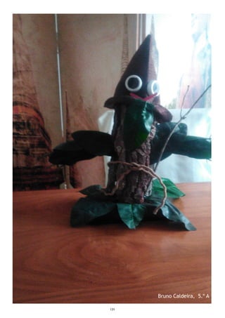 131
Bruno Caldeira, 5.º A
 