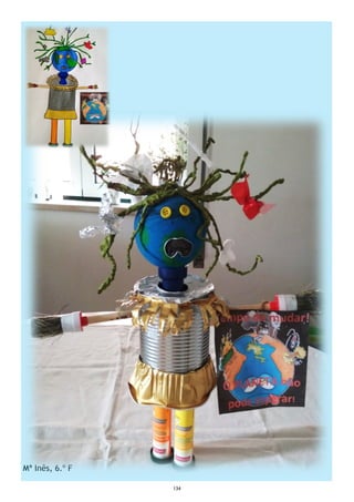 134
Mª Inês, 6.º F
 