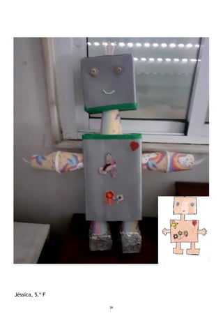 26
Jéssica, 5.º F
 