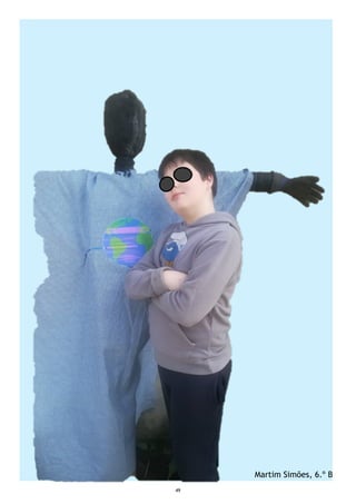 49
Martim Simões, 6.º B
 