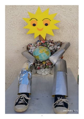 7
José Pedro, 5.º C
 