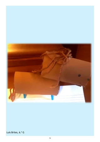 74
Luís Brites, 6.º G
 