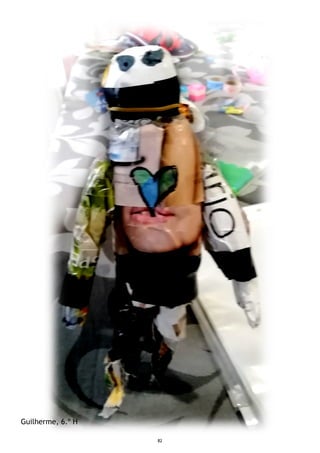 82
Guilherme, 6.º H
 