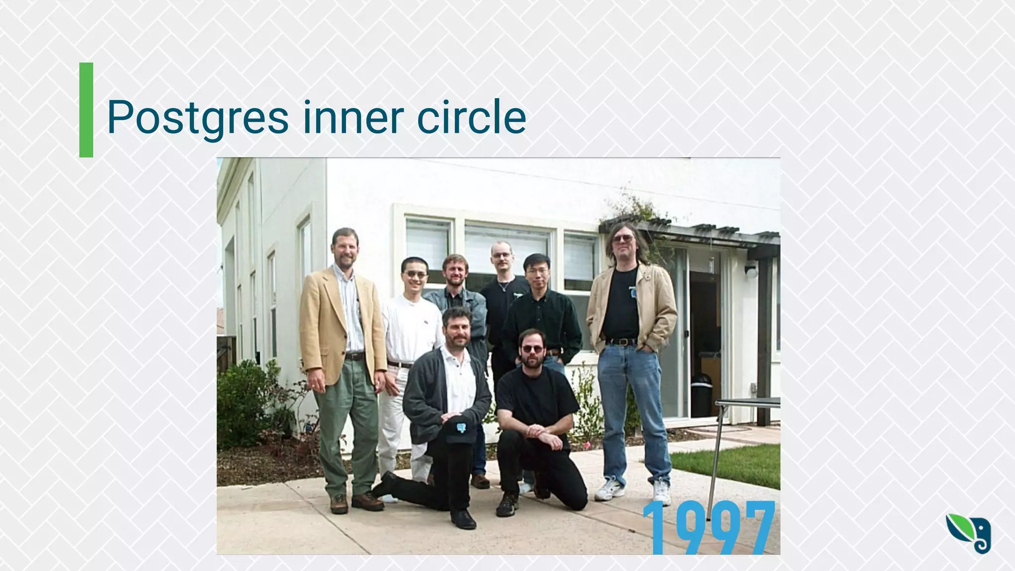 Postgres inner circle
 
