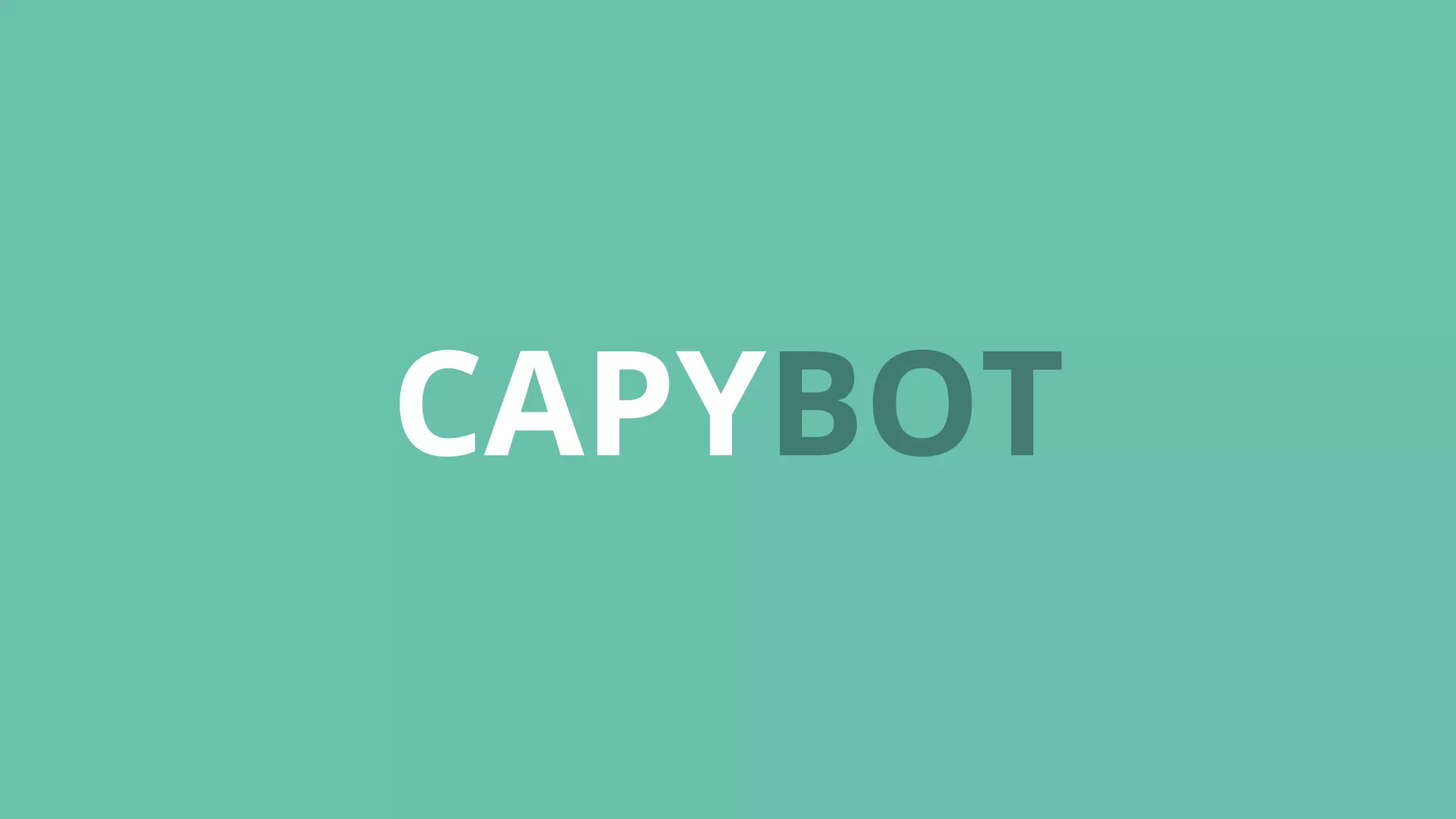 CAPYBOT
 