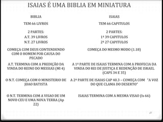 21
Novas armas vinham sendo desenvolvidas. (2Cr 26.14,15)
Em 721 Israel rebelou-se novamente e foi totalmente
dominada pelos Assírios e Samaria foi destruída.
Ezequias, rei de Judá, em 704 revolta-se contra a Assíria.
Neste momento Isaias é enviado para alertar a não
confiarem no Egito como protetor dos agressores assírios.
Em 701 Judá é invadida pelo assírio Senaqueribe, são
destruídas várias cidades fortificadas e Jerusalém sitiada.
 